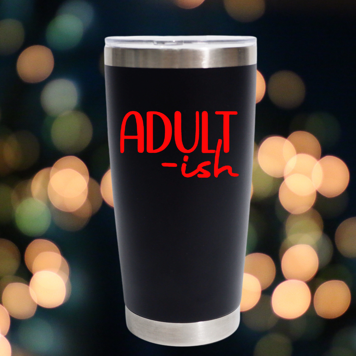 Adult-ish Funny Quote Vinyl Decal