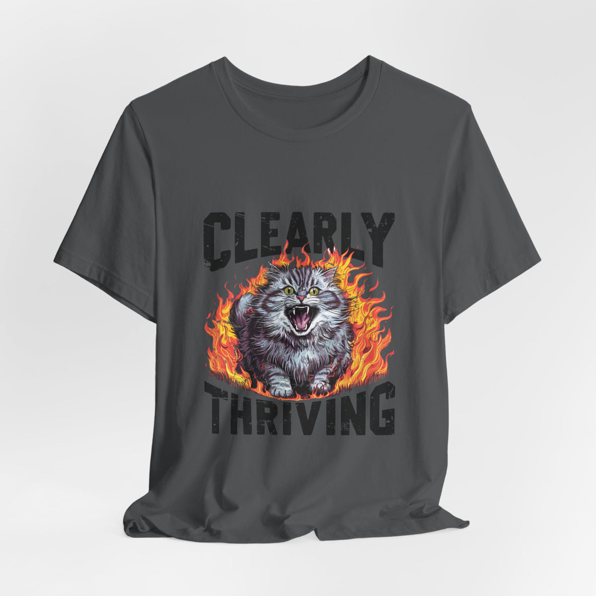 Clearly Thriving Cat Lover Tee, Funny Cat Shirt, Angry Cat T-shirt, Cat Lady Gift